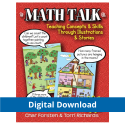 Math Talk: Teaching Concepts & Skills Through Illustrations & Stories (Digital Download) Math Talk: Teaching Concepts & Skills Through Illustrations & Stories (Digital Download)