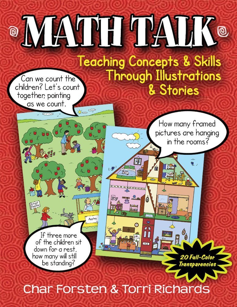 Math Talk: Teaching Concepts & Skills Through Illustrations & Stories Math Talk: Teaching Concepts & Skills Through Illustrations & Stories