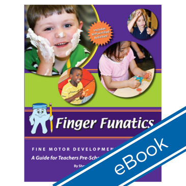 Finger Funatics Fine Motor Devlopment Program (eBook) Finger Funatics Fine Motor Devlopment Program (eBook)