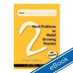 Word Problems for Model Drawing: Level 2 + Solution Key (eBook) WPL2-DD
