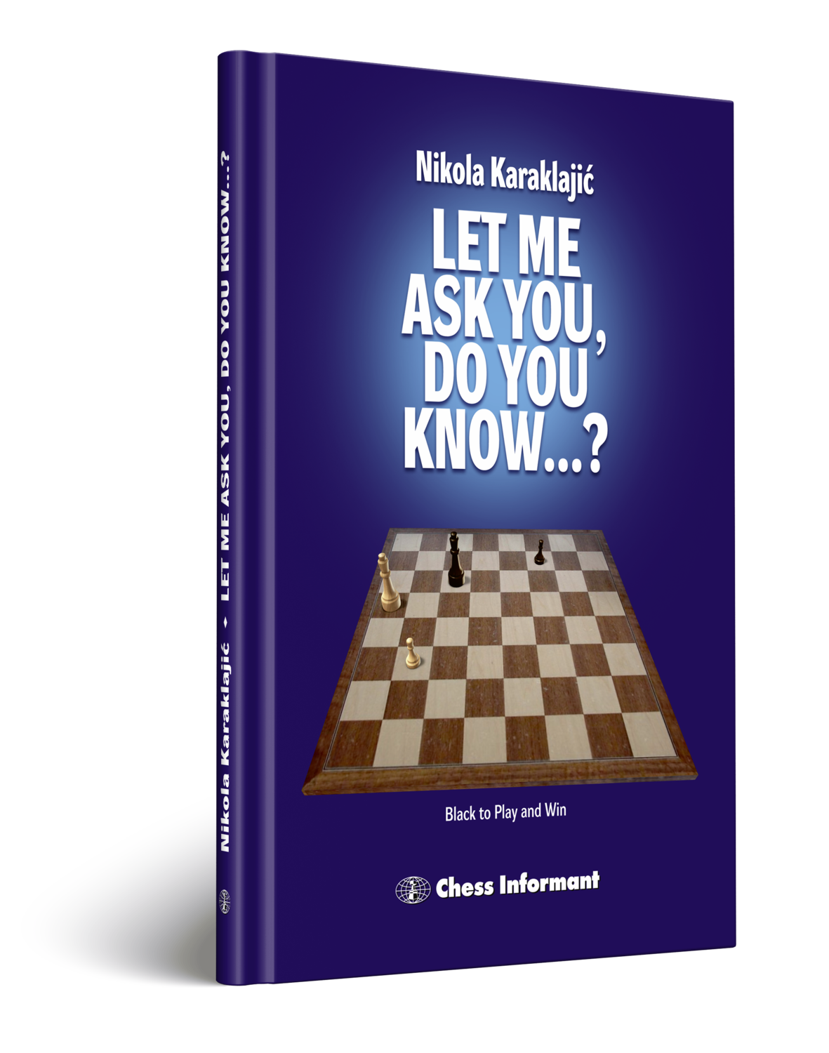(A Practical Endgame Guide)