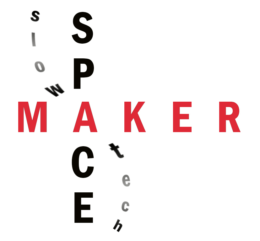Slow Tech MAKER SPACE: Slow Fashion. A series of 4 Workshops. 00020