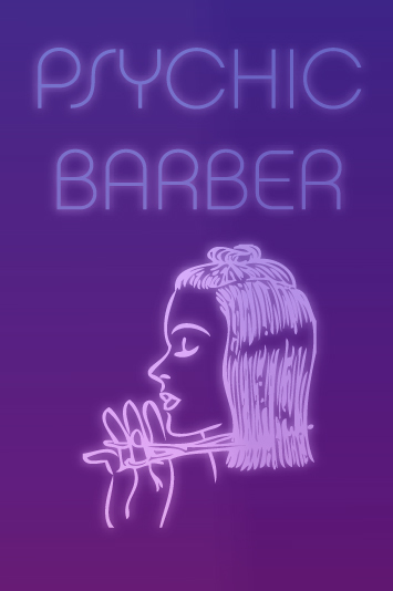 Finishing School Psychic Barber Poster, 2014 00006