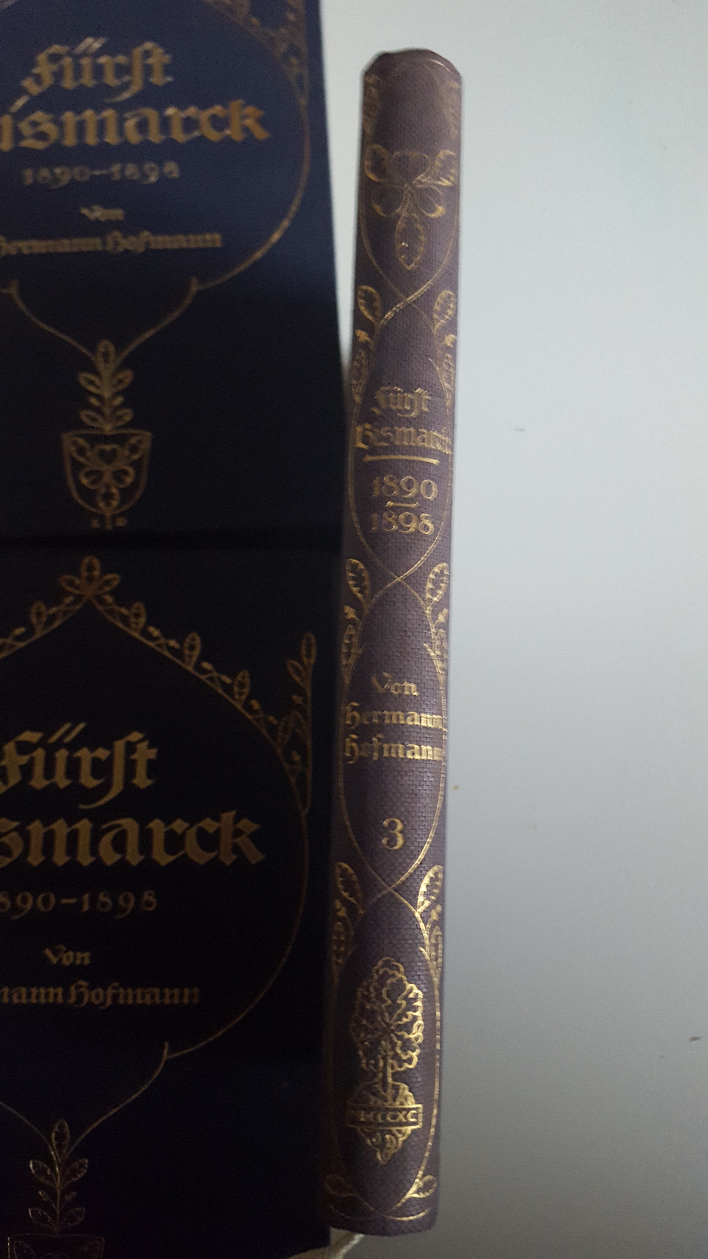 Fürst Bismarck 1890-1898 3 Bände vollständig 1913 / 1914 Hermann Hofmann