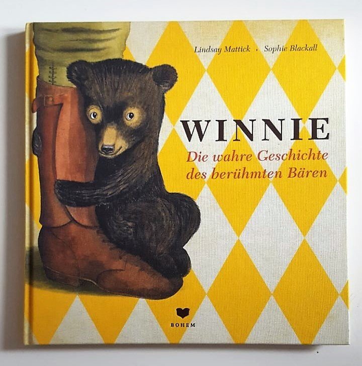 WINNIE. Die wahre Geschichte des berühmten Bären Gebundene Ausgabe 2016 202