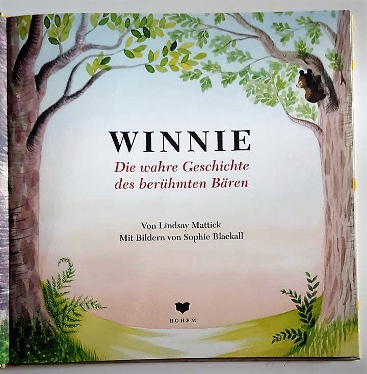 WINNIE. Die wahre Geschichte des berühmten Bären Gebundene Ausgabe 2016