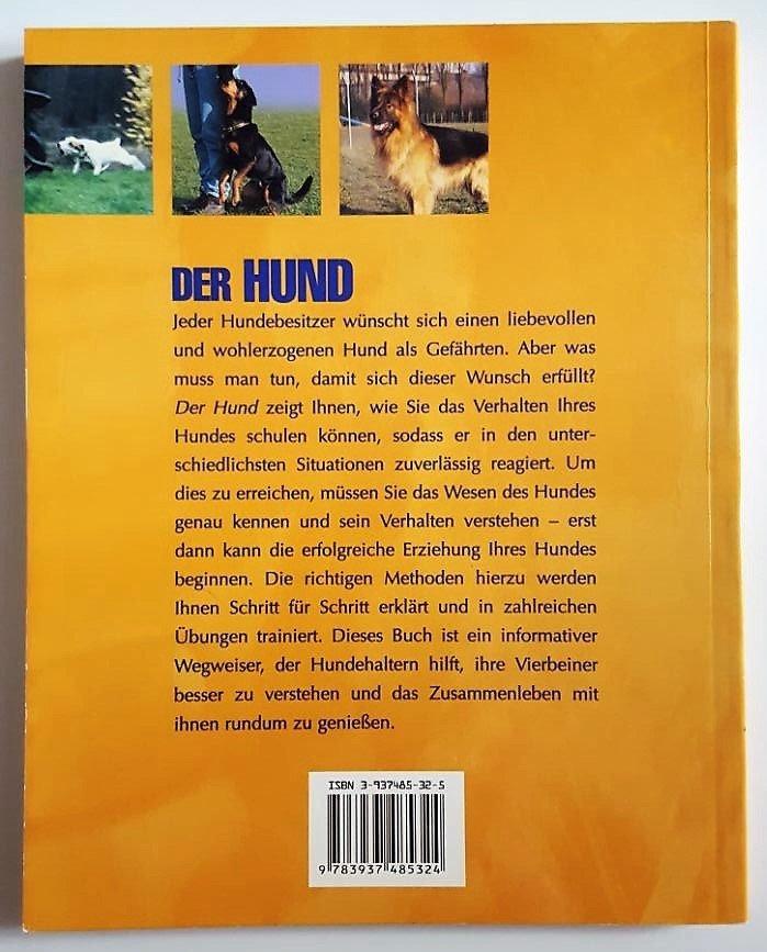 Der Hund. Verhalten - Erziehung - Pflege von Erica Peachey