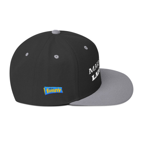 Make America Laugh Snapback Hat