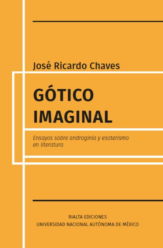 Gótico imaginal: ensayos sobre androginia y esoterismo en literatura 978-607-97981-6-1