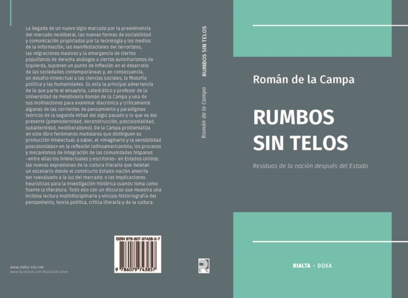 Rumbos sin Telos. Residuos de la nación después del Estado