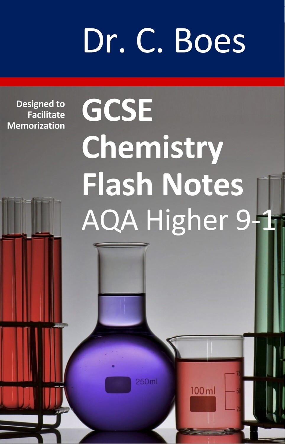 GCSE Chemistry Flash Notes AQA Higher Tier (9-1): Paperback GCSE Chemistry Flash Notes AQA Higher Tier (9-1): Paperback