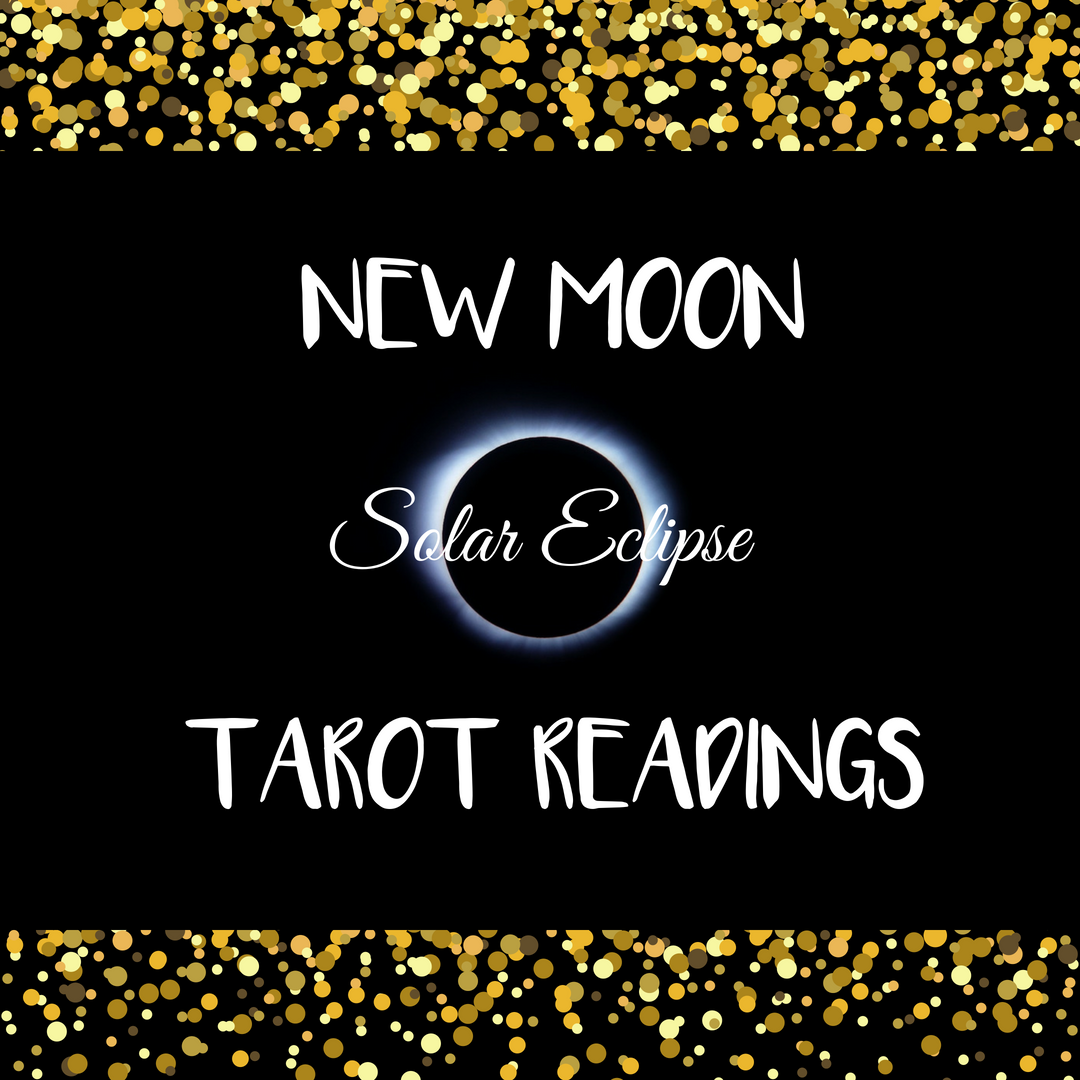 New Moon & Solar Eclipse Reading - Email NMR101