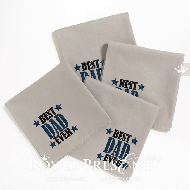 Best DAD Ever Machine Embroidery Design - 2 sizes RPE-1830