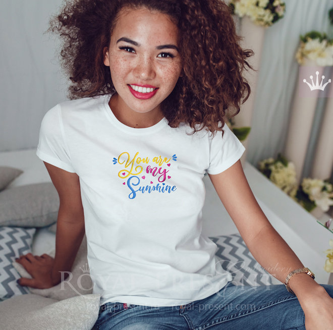 You Are My Sunshine Machine Embroidery Design RPE-1239