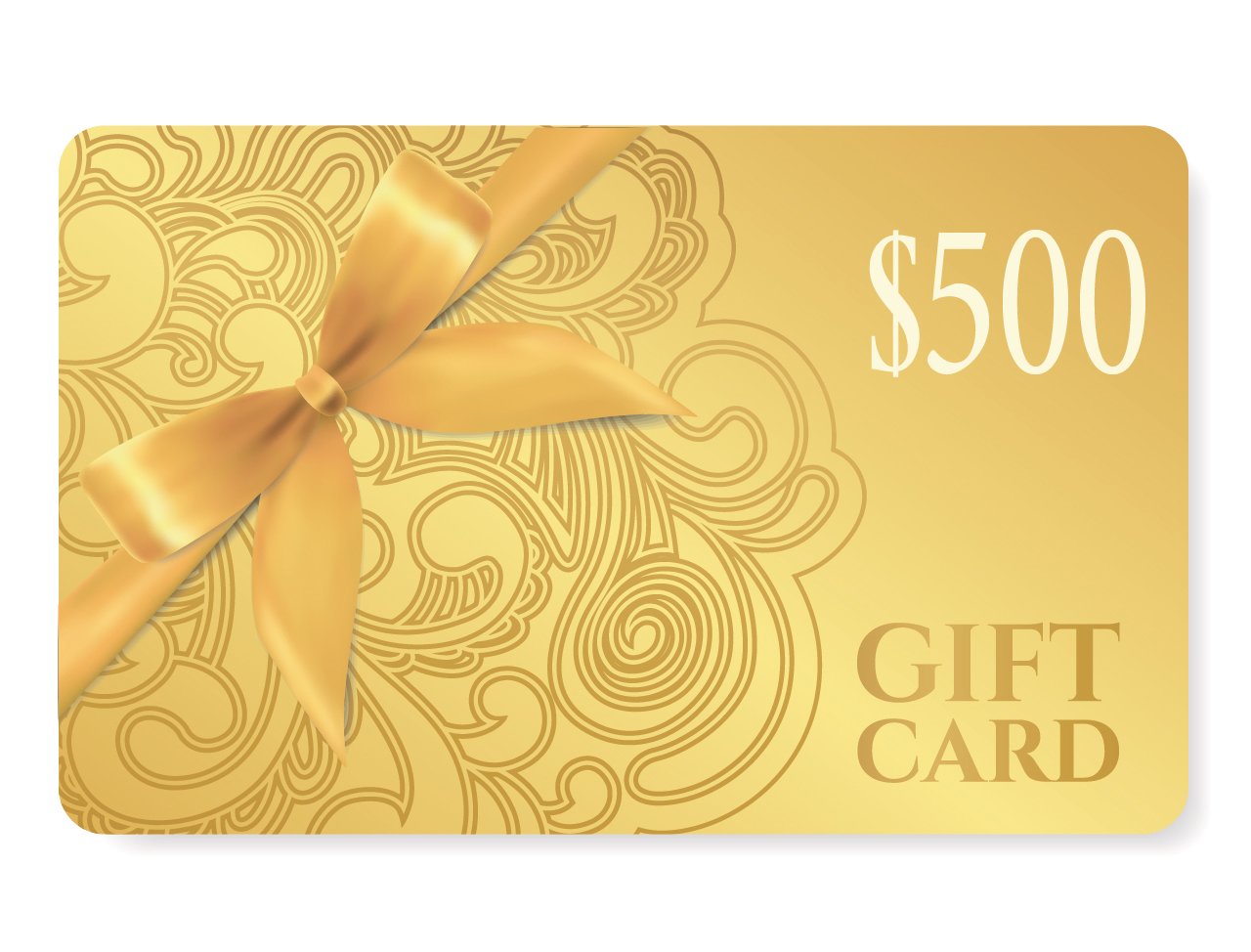$500 Gift Card $500 Gift Card