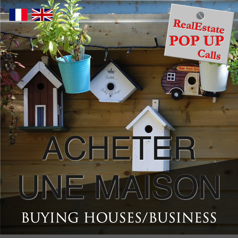 RealEstate POP UP Call - ACHETER UNE MAISON - BUYING HOUSES - English & Français RealEstate POP UP Call - ACHETER UNE MAISON - BUYING HOUSES - English & Français