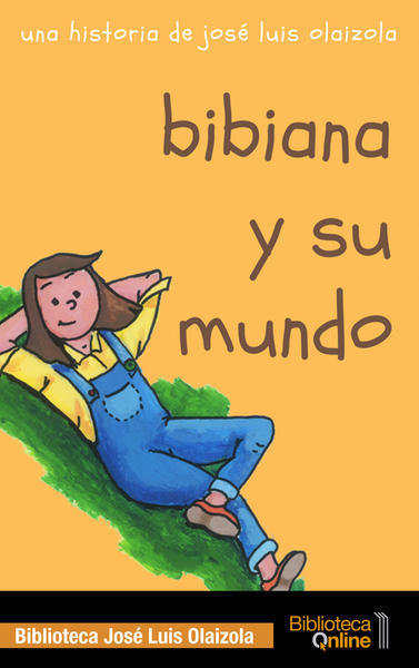 Bibiana y su mundo BM-JLO