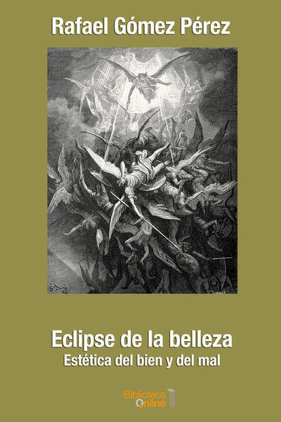 Eclipse de la belleza. Estética del bien y del mal rgp-eb