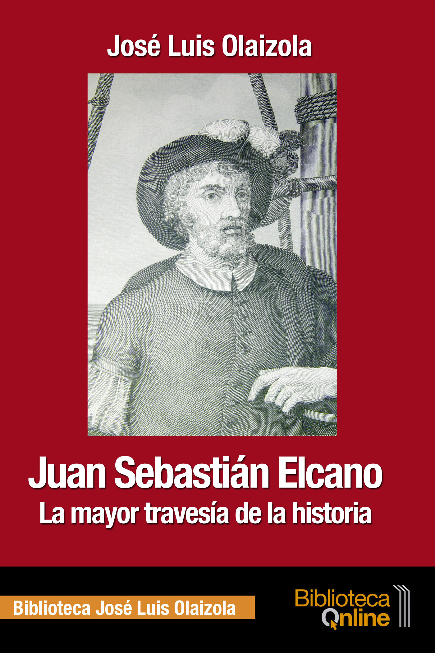 Juan Sebastián Elcano, la mayor travesía de la historia JSE-JLO