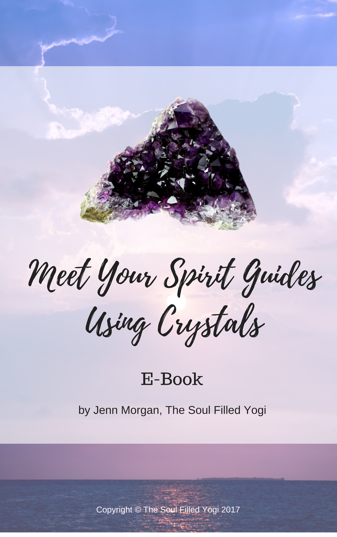 Meet Your Spirit Guides Using Crystals E-Book (Instant Download) 00003