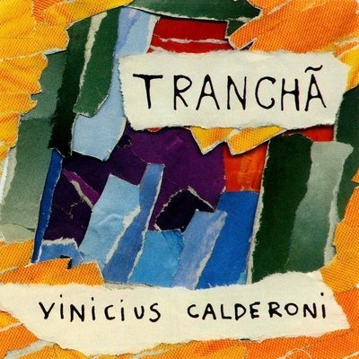 CD - vinicius calderoni - tranchã