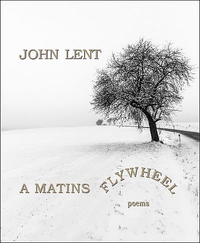 Matins Flywheel, A: Poems Matins Flywheel, A: Poems