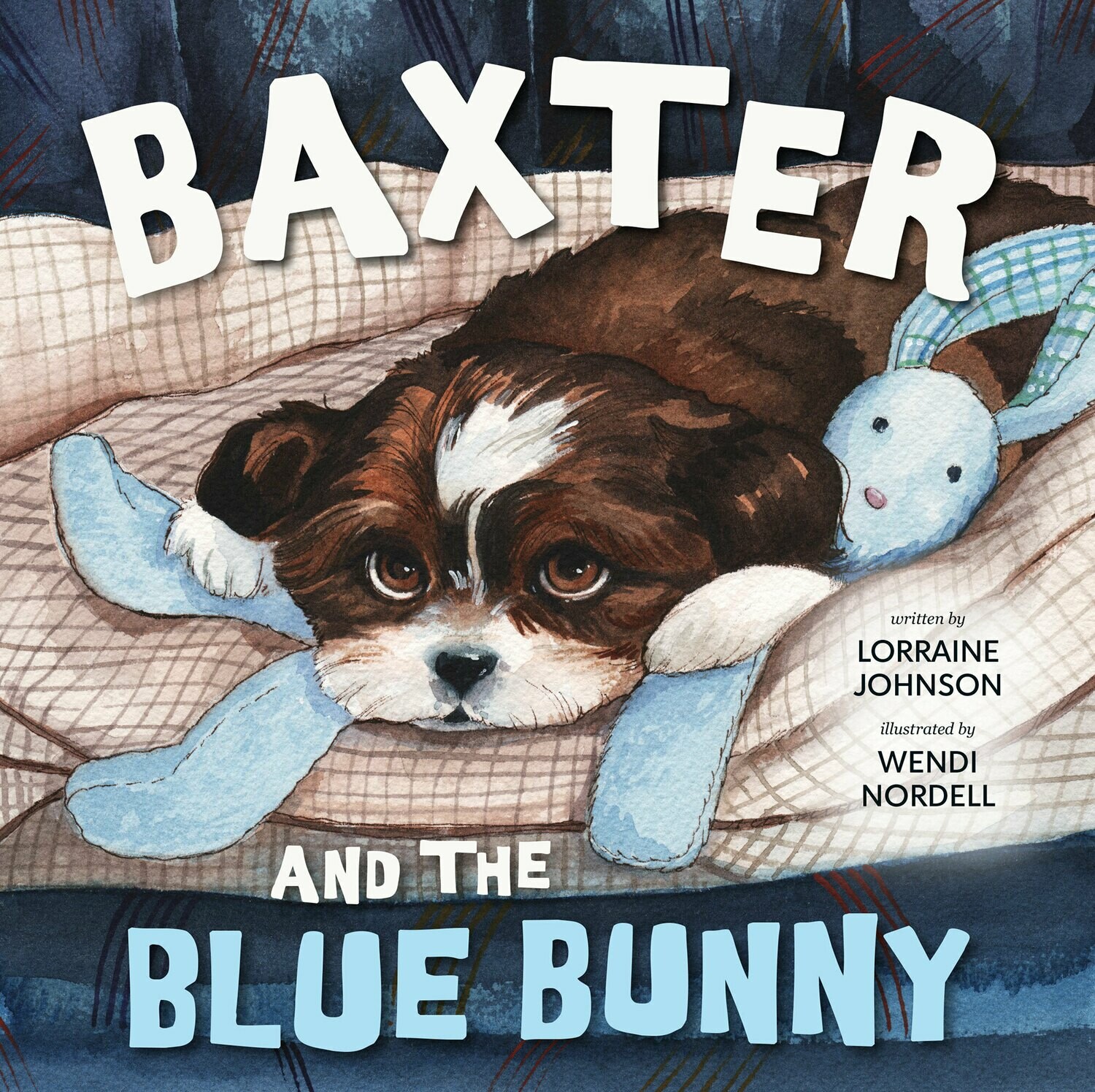 Baxter and the Blue Bunny Baxter and the Blue Bunny