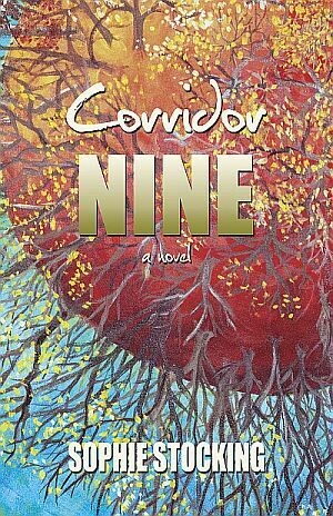 Corridor Nine: A Novel Corridor Nine: A Novel