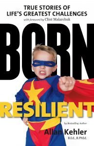 Born Resilient: True Stories of Life's Greatest Challenges 00001618