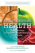 Redistributing Health: New Directions in Population Health Research 00000828
