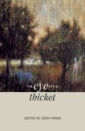 Eye In the Thicket, The Eye In the Thicket, The
