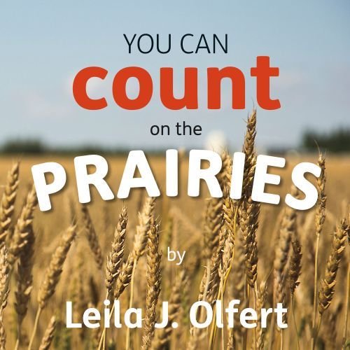 You Can Count on the Prairies You Can Count on the Prairies