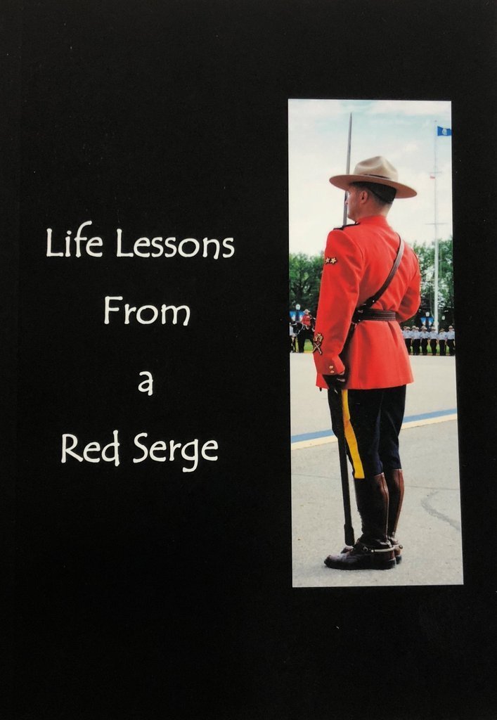 Life Lessons from a Red Serge 00001665