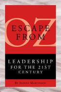 Escape from Oz: Leadership for the 21st Century 00001719