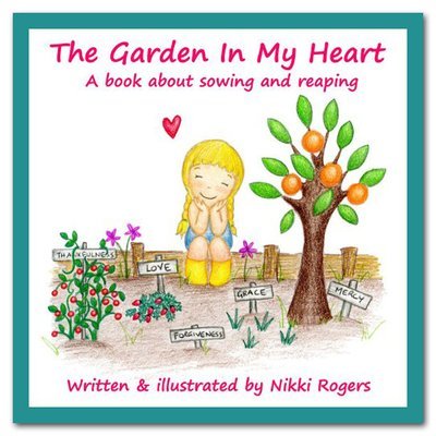 The Garden In My Heart