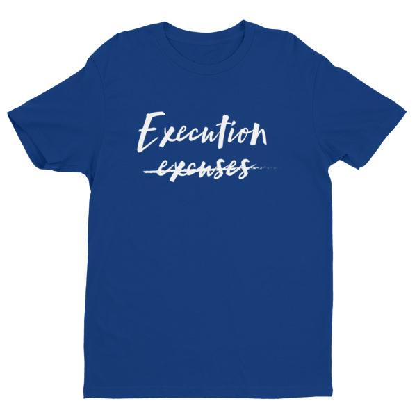 Execution Over Excuses SS Men's T-shirt