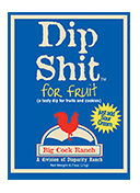 (Shit) Dip Shit Fruit 0689076885867