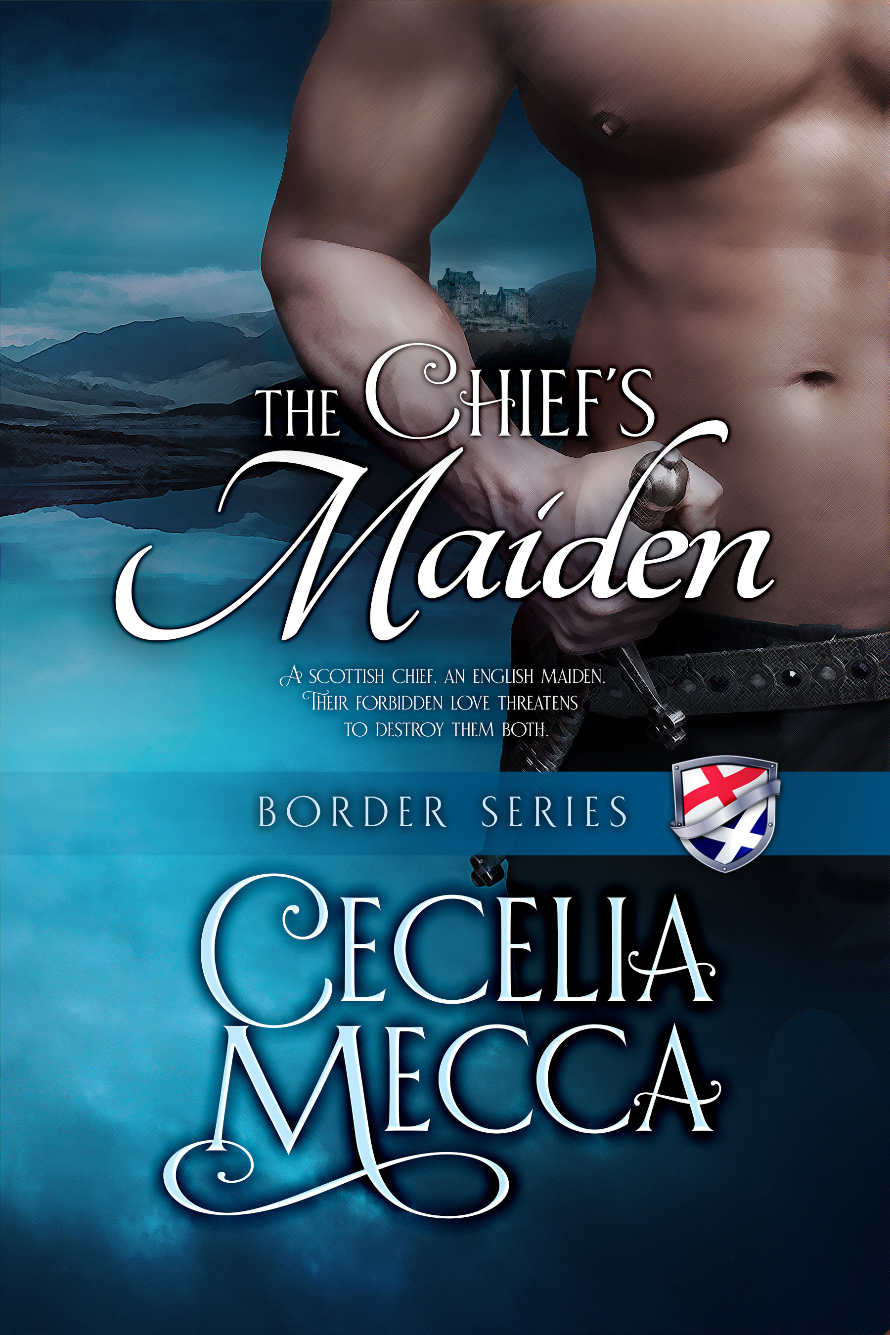 The Chief's Maiden: Border Series Book 3 00004