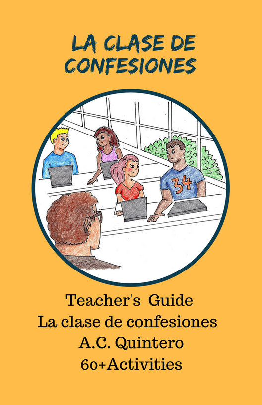 Teachers Manual La Clase De Confesiones 70 Activities - 