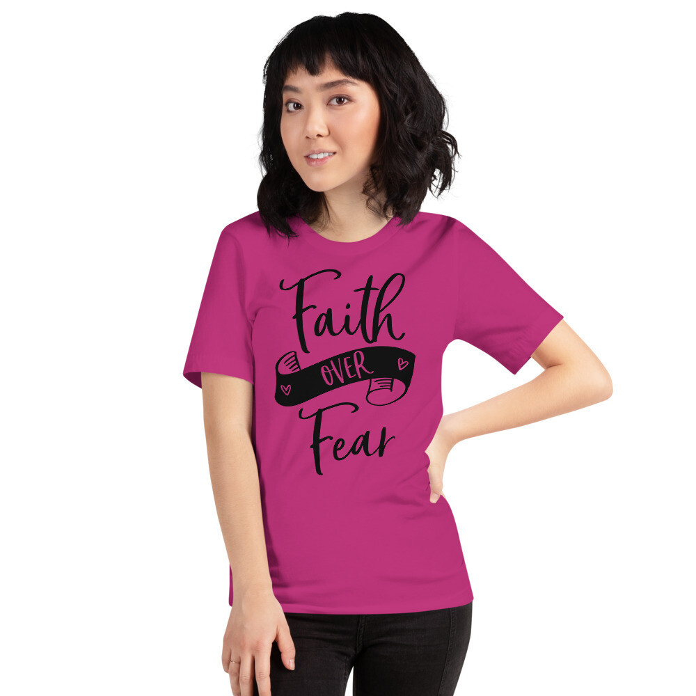 Faith Over Fear Inspirational Short-Sleeve Unisex T-Shirt A Touch of Faith