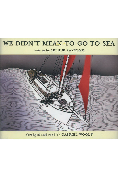 We Didn't Mean to Go to Sea (Audiobook) GW-WD