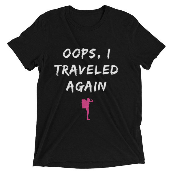 Oops I Traveled Short sleeve t-shirt Oops I Traveled Short sleeve t-shirt