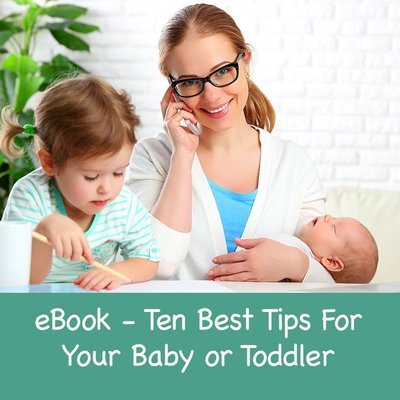 eBook - My 10 Best Tips for your Baby or Toddler