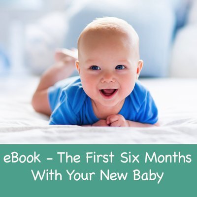 eBook - The First Six months with your new baby