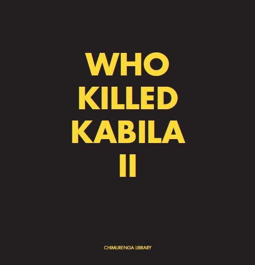 Chimurenga Chronic: Who Killed Kabila II (April 2019) Digital CCD0419