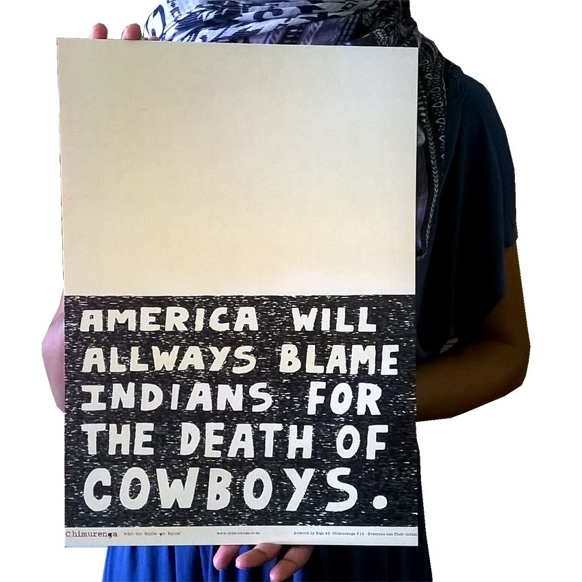 Chimurenga 14 - Everyone Has Their Indian (Extract Art Print) CAP10