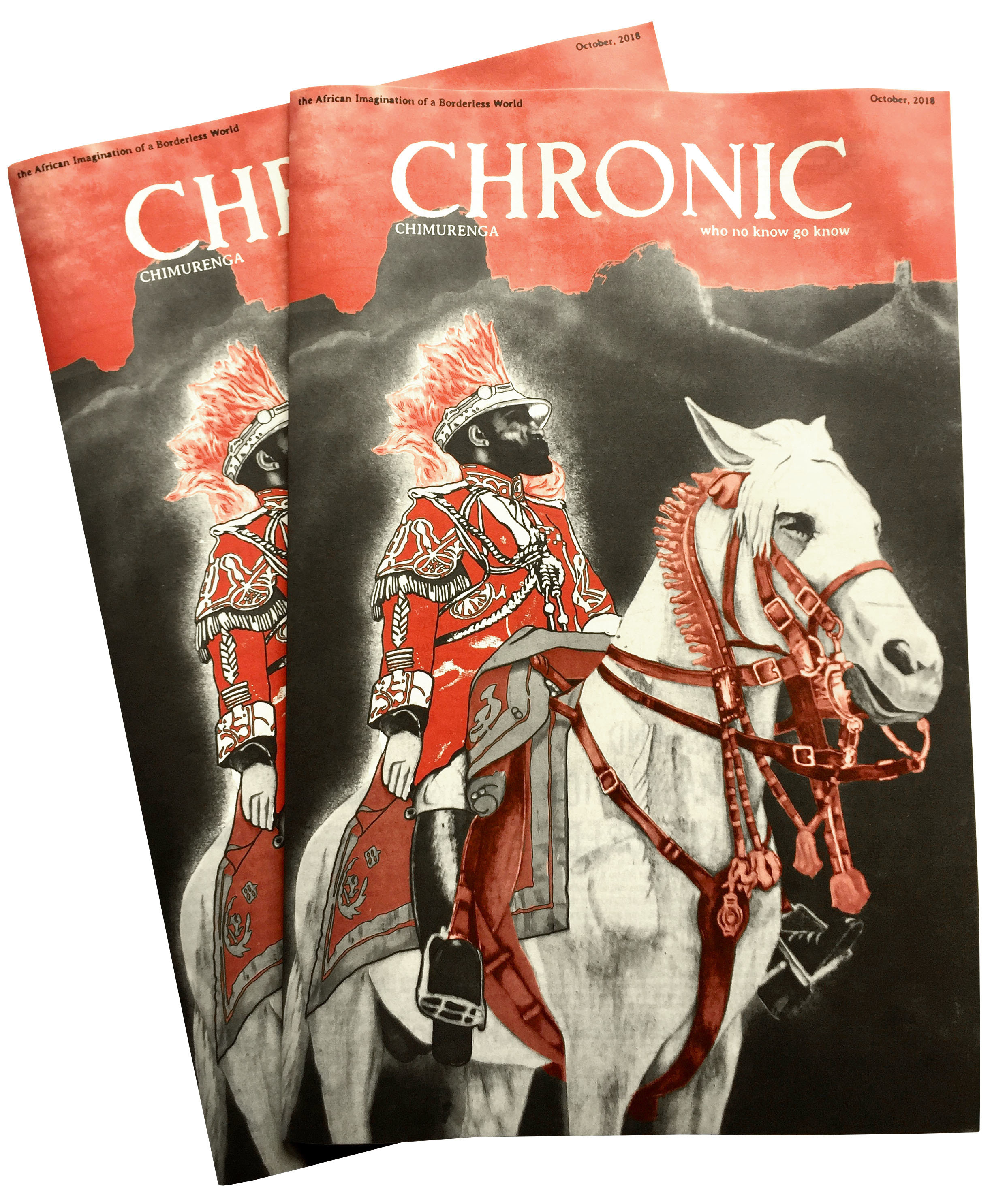 Chimurenga Chronic: On Circulations and the African Imagination of a Borderless World (October 2018) Print CC1018