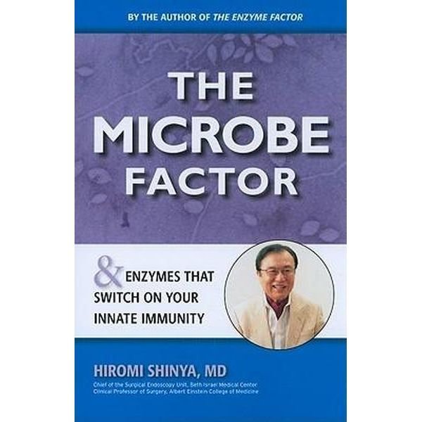 The Microbe Factor, Dr Hiromi Shinya 00019
