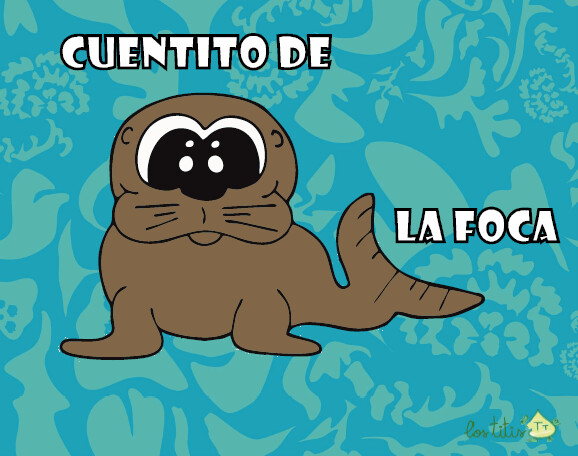 Cuentito de la foca Cuentito de la foca