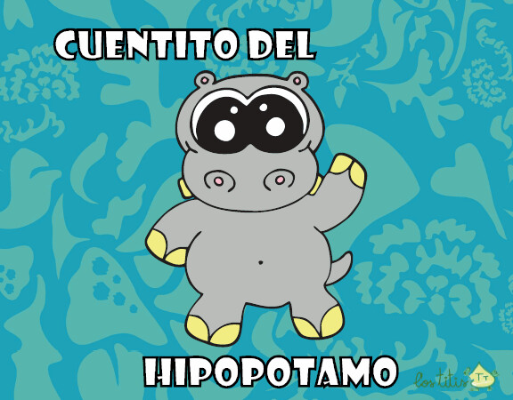 Cuentito del hipopótamo Cuentito del hipopótamo